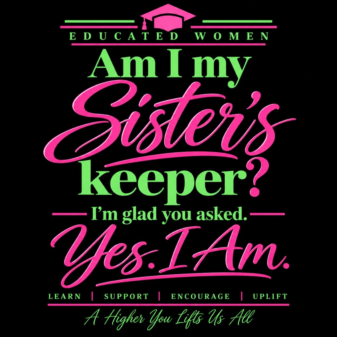 Educated Women tee — pink and green colorway
